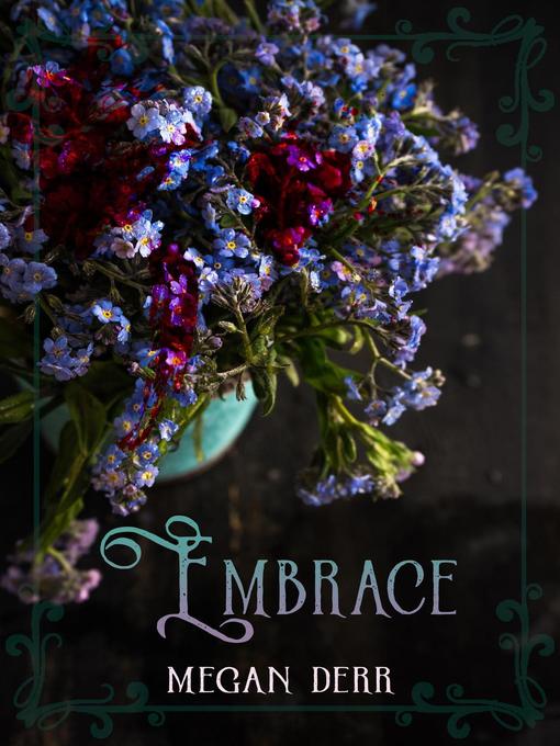 Title details for Embrace by Megan Derr - Available